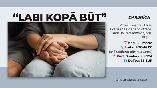 Darbnīca “Labi kopā būt”